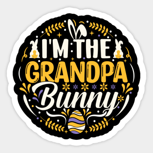 I'm The Grandpa Bunny funny easter t shirt Sticker